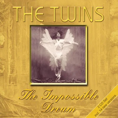 The Twins The Impossible Dream