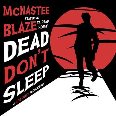 Dead Dont Sleep 專輯 Durte/Menacide/McNastee