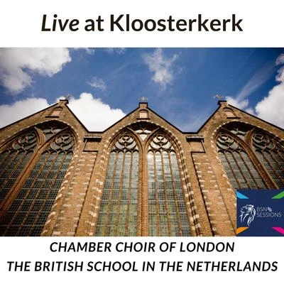 Live at Kloosterkerk 專輯 Chamber Choir of London