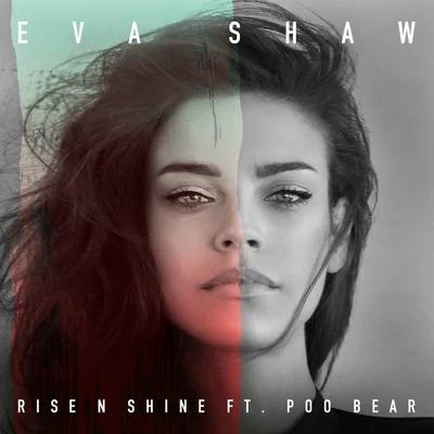 Rise N Shine 專輯 Eva Shaw