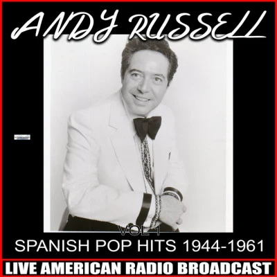 Spanish Pop Hits 1944-1961, Vol. 1 專輯 Andy Russell