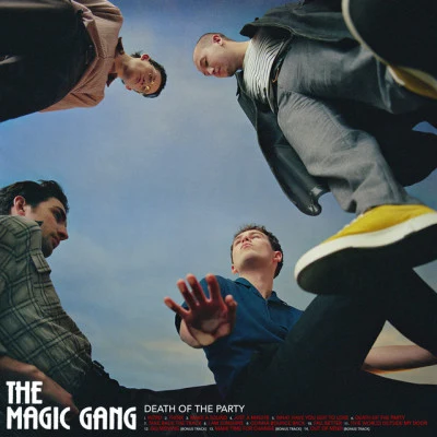 Death of the Party (Bonus Track Version) 专辑 The Magic Gang