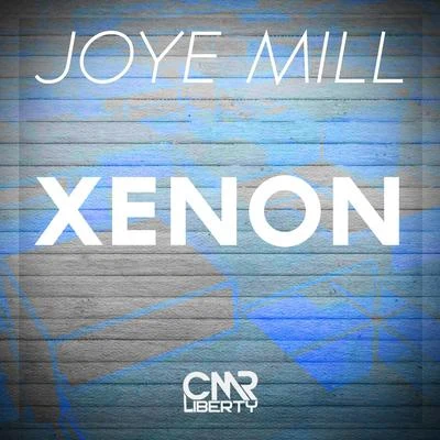 Xenon EP 专辑 KRISM/Joye Mill/SƠN