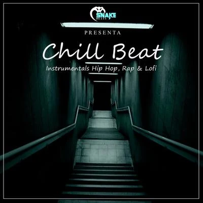 Chill Beat (Instrumentals Hip Hop, Rap & Lofi) 專輯 Beats Instrumental Lofi