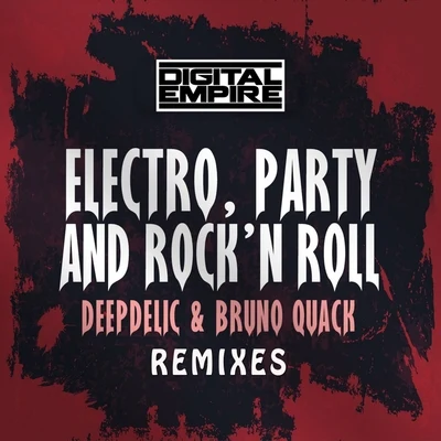 Electro, Party & Rockn Roll Remixes 專輯 Zerky/DeepDelic/WADD