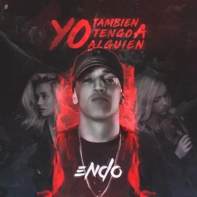 Yo Tambien Tengo a Alguien 專輯 Jayko Pa/Endo/Falsetto/DJ Memo