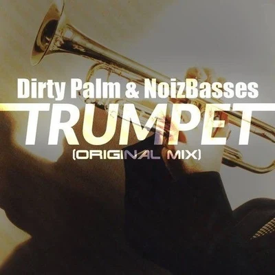 Trumpet 專輯 Dirty Palm