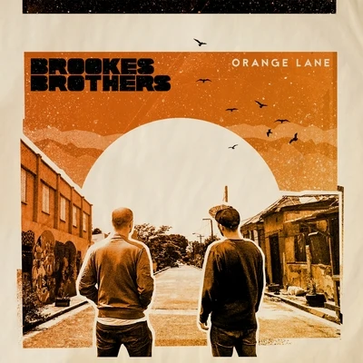 Orange Lane 專輯 Brookes Brothers