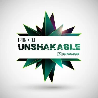 Unshakable 專輯 Tronix DJ