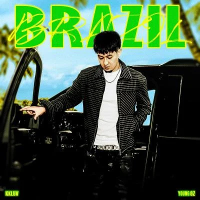 BRAZIL 專輯 kkluv