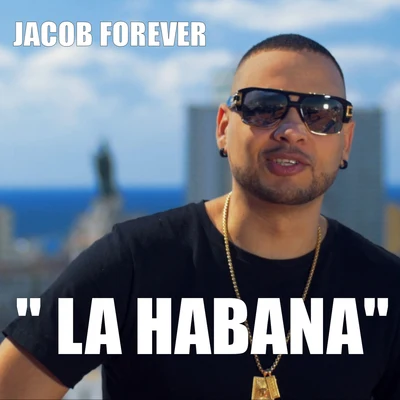 La Habana 专辑 Jacob Forever