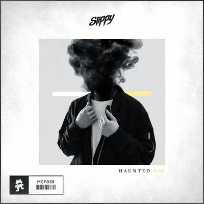 Haunted VIP 專輯 Slippy