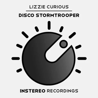 Disco Stormtrooper 專輯 Kid Cut/Lizzie Curious