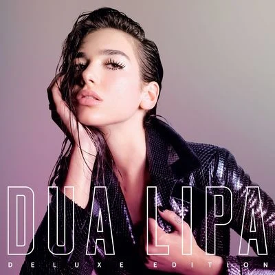 Dua Lipa Dua Lipa (Deluxe)