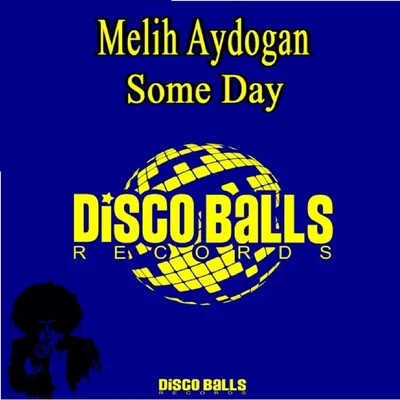 Some Day 專輯 Melih Aydogan/Ilkay Sencan