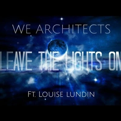 Leave The Lights On 專輯 We Architects/Abi F Jones