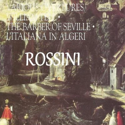 Rossini - Various Overtures 专辑 Fabrizio Maria Carminati/Elisa Balbo/Gioachino Rossini/Randall Bills/Silvia Dalla Benetta