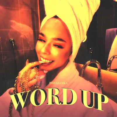 Word Up 專輯 Instasamka