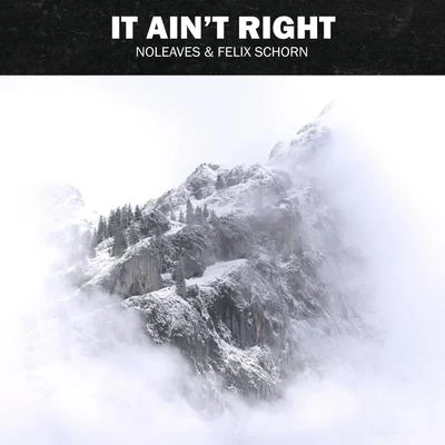 It Aint Right 專輯 Conan Mac/Felix Schorn/Rene Rodrigezz