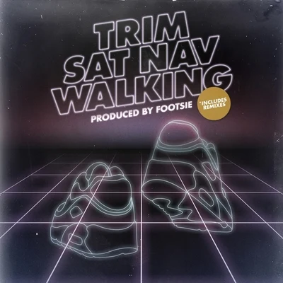 Sat Nav Walking 專輯 Trim