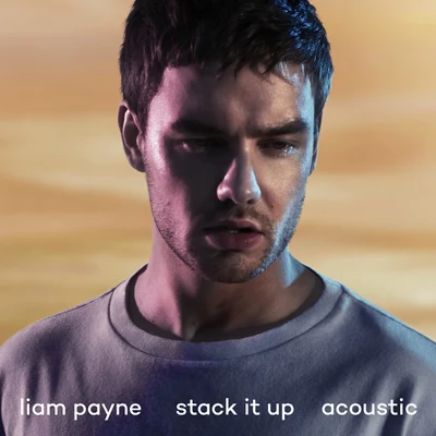 Liam PayneAlesso Stack It Up (Acoustic)