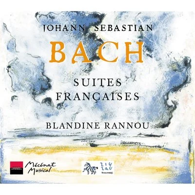 Bach: Suites Françaises 專輯 Valérie Balssa-Jaffrès/Emmanuel Balssa/Alix Verzier/Ensemble Les Conversations/Catherine Girard