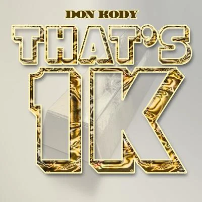 That&#x27;s 1K 专辑 STATIK LNK/Don Kody