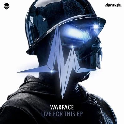 WarfaceCarnageDitherGRAVEDGR Live For This EP