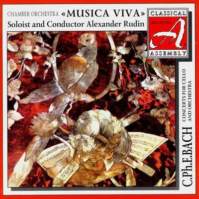 Classical Assembly. "Musica Viva" - Carl Philipp Emanuel Bach 專輯 Alexander Rudin