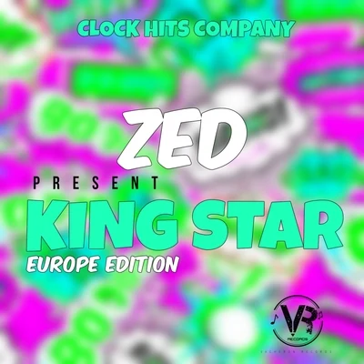 King Star (Europe Edition) 專輯 Zed