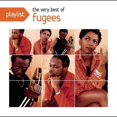 Playlist: The Very Best of Fugees 專輯 Fugees