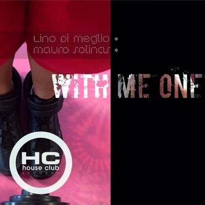 With Me One 專輯 Lino Di Meglio/DINO