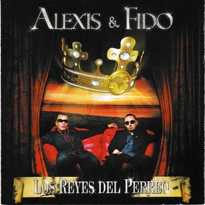 Los Reyes del Perreo 專輯 Alexis & Fido