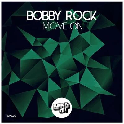 Move On 专辑 Bobby Rock