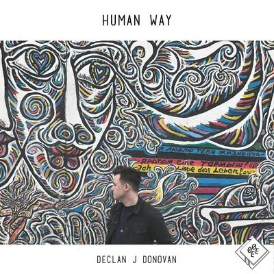 Declan J DonovanLost Frequencies Human Way