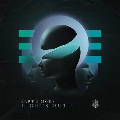 Lights Out EP 專輯 Bart B More