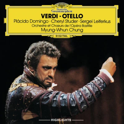 Cheryl StuderPlácido DomingoSwedish Radio ChoirEric-Ericson-KammerchorKurt MollGert FrischmuthGustav SjökvistRundfunkchor LeipzigWiener PhilharmonikerJames Levine Verdi: Otello - Highlights