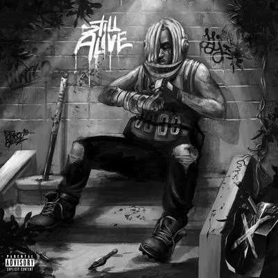 Still Alive 專輯 Mir Fontane/Fetty Wap