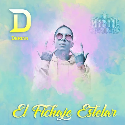 El Fichaje Estelar 专辑 Derian/Deack Lopez