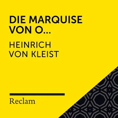 Kleist: Die Marquise von O... (Reclam Hörbuch) 專輯 Reclam Hörbücher/Stefan Zweig/Hans Sigl