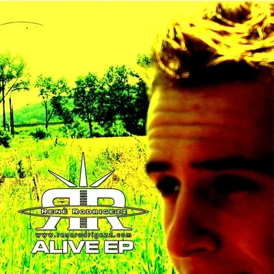 Alive EP 专辑 Rene Rodrigezz