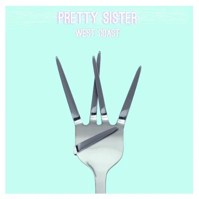 West Coast 專輯 Pretty Sister