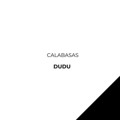 Calabasas 專輯 Dudu/LFAM/Charflex