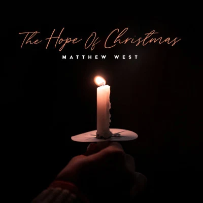 The Hope of Christmas 專輯 Matthew West/Cece Winans/Amy Grant/BeBe Winans/VeggieTales