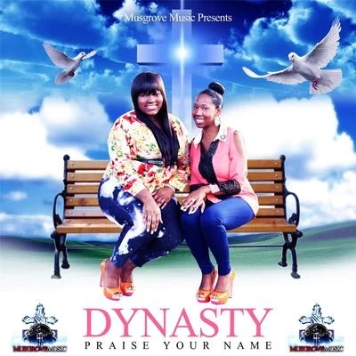 Praise Your Name 專輯 Dynasty/NTELEKT