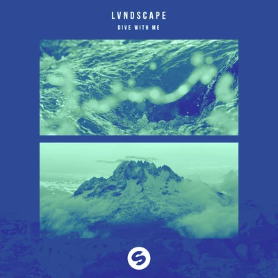 Dive With Me 專輯 LVNDSCAPE