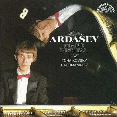 Tchaikovsky, Rachmaninoff, Liszt: Piano Recital 專輯 Igor Ardasev