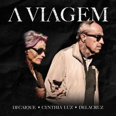 A Viagem 專輯 Dj Caique