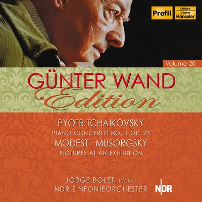 TCHAIKOVSKY, P.I.: Piano Concerto No. 1MUSSORGSKY, M.P.: Pictures at an Exhibition (North German Radio Symphony, Wand) (Wand Edition, Vol. 20) 專輯 WDR Rundfunkchor Köln/Gunter Wand/WDR Sinfonieorchester/Kölner Rundfunk-Sinfonieorchester/Hermann Werner