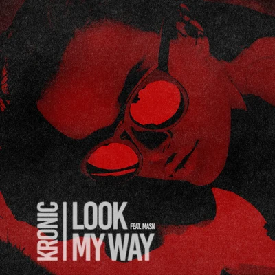 KronicFatman Scoop Look My Way (feat. MASN)